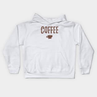 COFFEE? Kids Hoodie